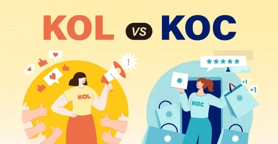 KOL vs KOC網紅行銷該找誰？  善用「影響力行銷」引爆品牌聲量！